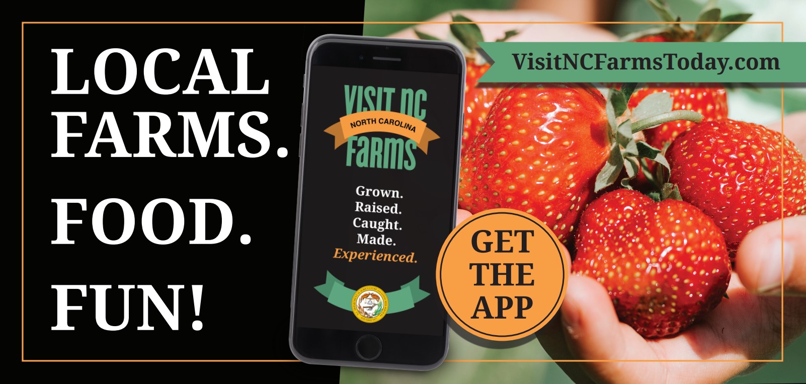 Visit NC Farms banner " Local Farms. Food. Fun."
