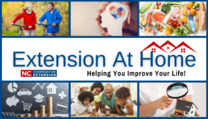 Cover photo for Extension at Home: Helping Improve Your Life!